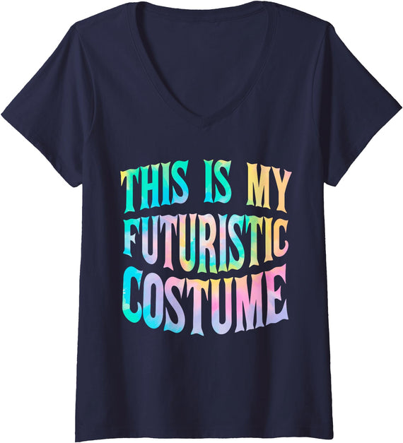 Tie Dye Futuristic Lazy Halloween Party Costume Womens This Is My Futuristic Lazy Halloween Party Costume V-Neck T-Shirt -