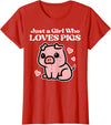 Pig Lover Shirts For Men Women Kids Just A Girl Who Loves Pigs Cute Hog Swine Toddler Girls Kids T-Shirt - Red