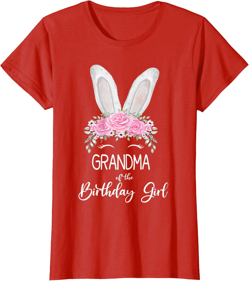 Grandma of the Birthday Girl"- Family Bunny Rabbit Birthday T-Shirt in Red
