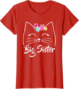 Best Cat Humor Tees & Gifts Big Sister Cute Kitty Cat Lover Pets T-Shirt