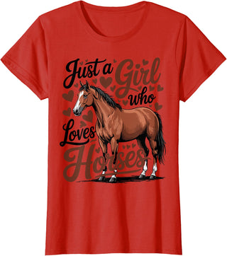 Funny Horse lover Horse Riding Just a Girl Who Loves Horses T-Shirt - Red