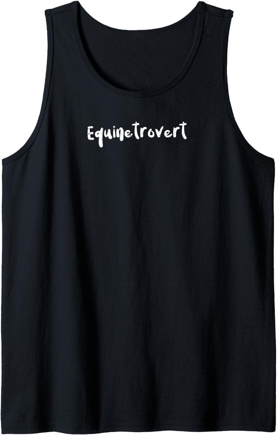 DesignsByJnk5 Horse Horse Definition: Equinetrovert - Horse Sayings Tank Top - Black