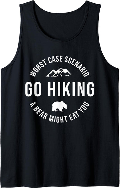 GO HIKING Funny A Bear Might Eat You Mountains Sarcasm Hike Tank Top