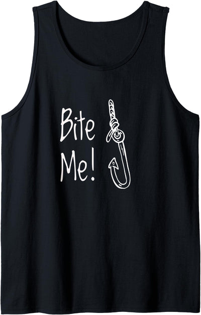 Bite Me Funny Fishing T-Shirts Bite Me Funny Fishing T-Shirt Tank Top