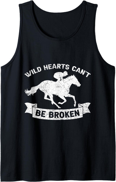 Horse Racing Derby Race Funny Horses Lover Horse Racing Race Derby Horseback Wild Hearts Can't Be Broke Tank Top