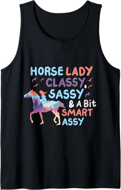 Equestrian Horse Dressage Horse Riding Jockey Horse Lady Classy Sassy And A Bit Smart Assy Tank Top