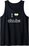 Gay Chub T-shirts I Love Chubs Design for Gay Men Bears who Love Chubs Tank Top - Black