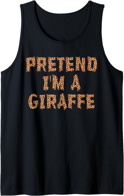 Pretend I'm A Giraffe Costume Funny Halloween Party For Kids Tank Top