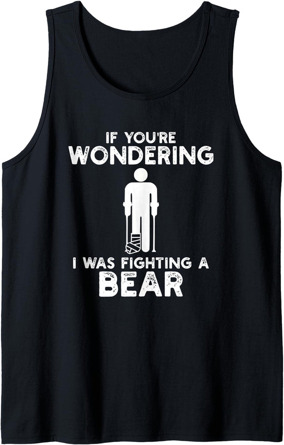 I Was Fighting A Bear Humor Designs Co. Funny Humour I Was Fighting A Bear Tank Top - Black