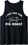 Cool Pig Roast Humor Quote Merch Pig Roast Apparel - Funny Roasts Lover Design Tank Top - Black