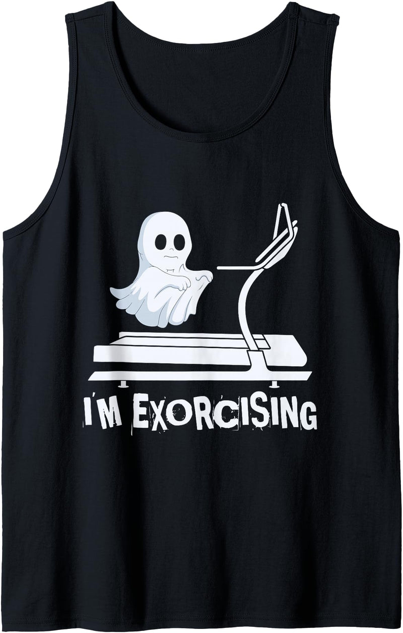 Exorcise Halloween Ghost Horror Funny Costume Funny Gym Exercise Workout Spooky Halloween Ghost I Exorcise Tank Top - Black