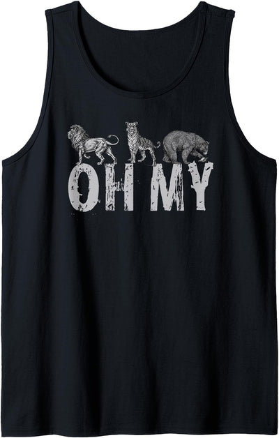 Lions Tigers Bears OH MY - Classic Wizard of Oz Inspired Tank Top