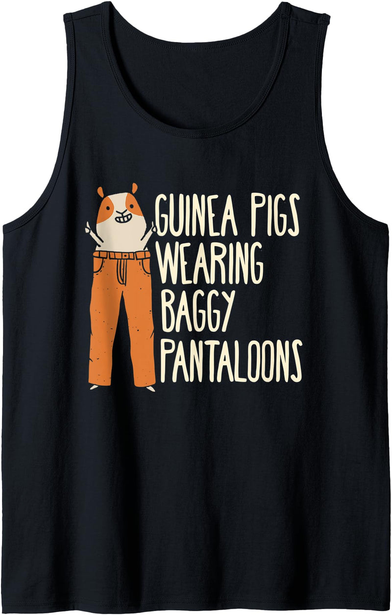 Guinea Pig Gift Idea Guinea Pig Lover Pet Cavy Guinea Pigs Wearing Baggy Pantaloons Guinea Pig Lover Pet Tank Top - Black