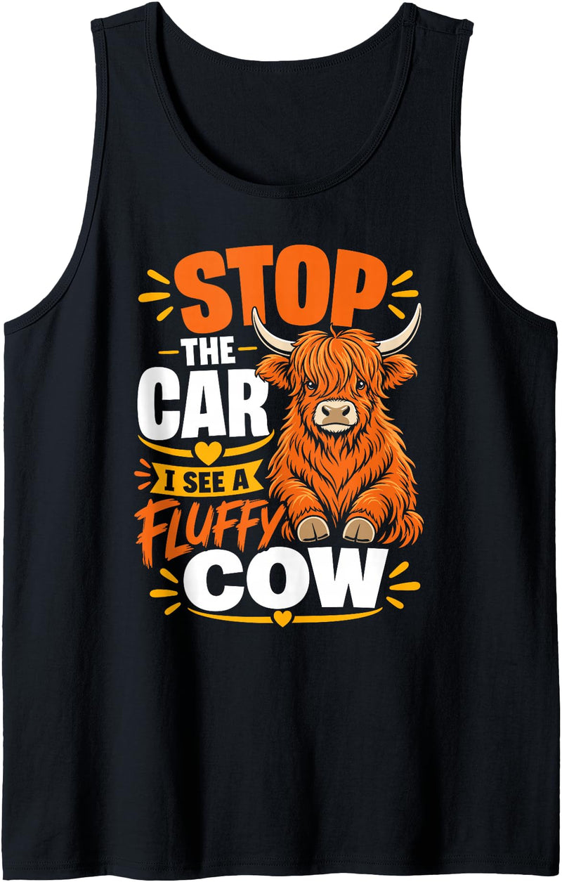Stop the Car, I See a Fluffy Cow Tank Top - Black