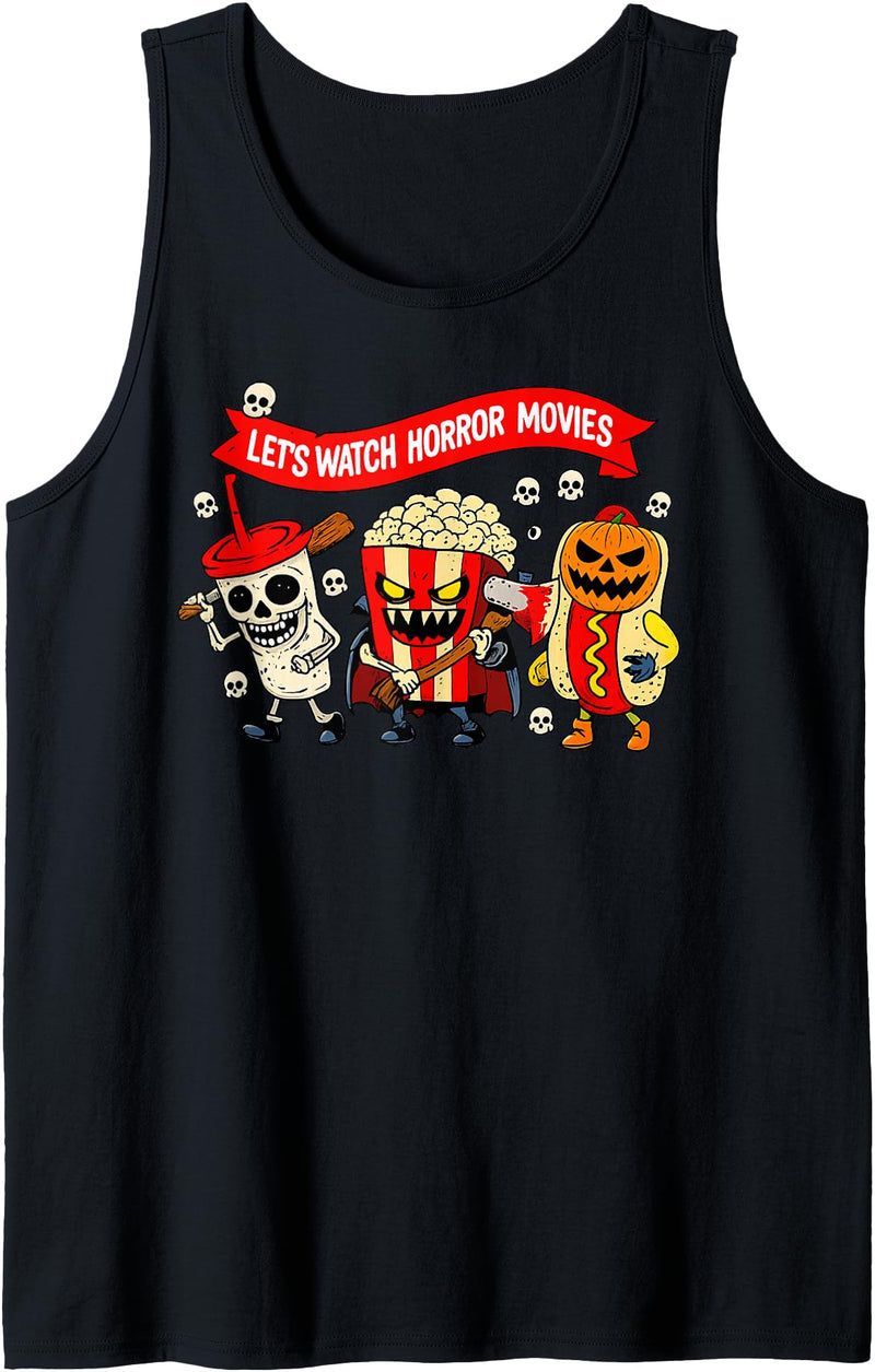 Scary Horror Movie Fans Halloween Gifts Men Women Let's Watch Horror Movies Funny Halloween Horror Night Snack Tank Top - As