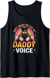 Gay Bear Pride by Zynx Don't Make Me Use My Daddy Voice Funny Gay Bear Pride Tank Top - Black