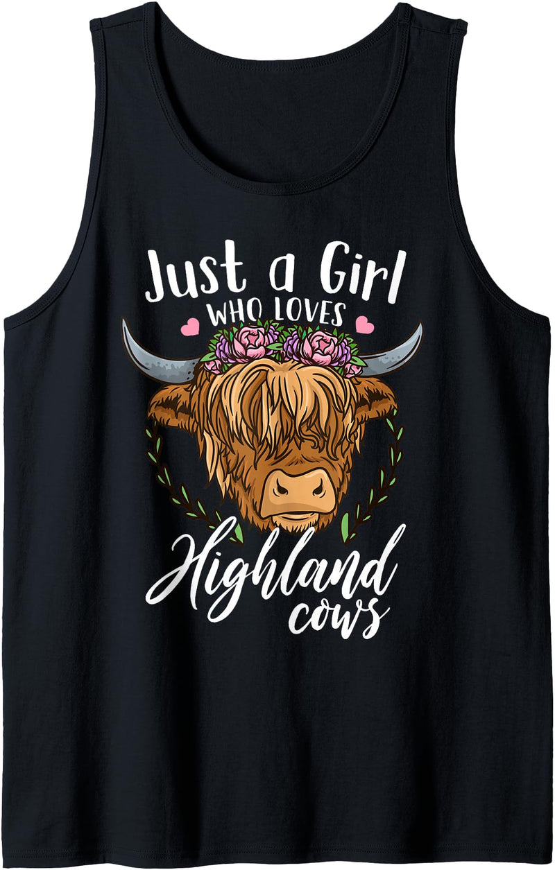 Scottish Highland Cow Lovers Scottish Highland Cow Just a Girl Who Loves Highland Cows Tank Top - Black