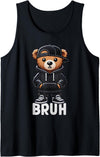 Hip Hop Teddy Bear Bruh Saying Teen Humor Designs Funny Bruh Meme Hip Hop Teddy Bear Teenager Boys Teen Saying Tank Top - Black
