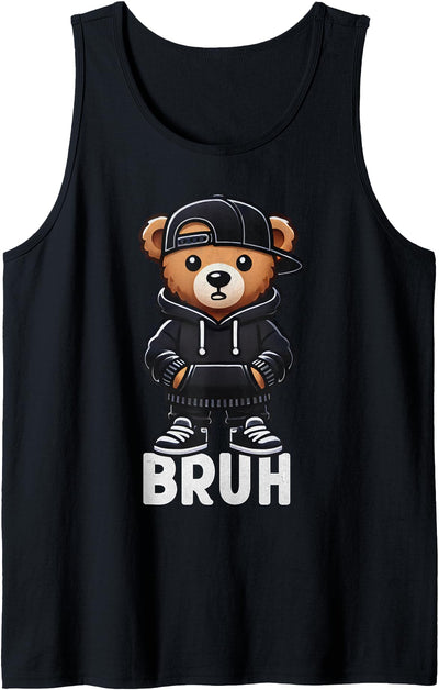 Funny Bruh Meme Hip Hop Teddy Bear Teenager Boys Teen Saying Tank Top