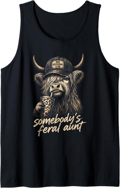 Aunt Sarcastic Animal Humor Somebody's Feral Aunt Highland Tank Top