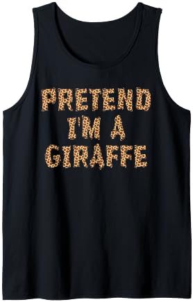 Pretend I'm A Giraffe Costume Funny Halloween Party For Kids Tank Top