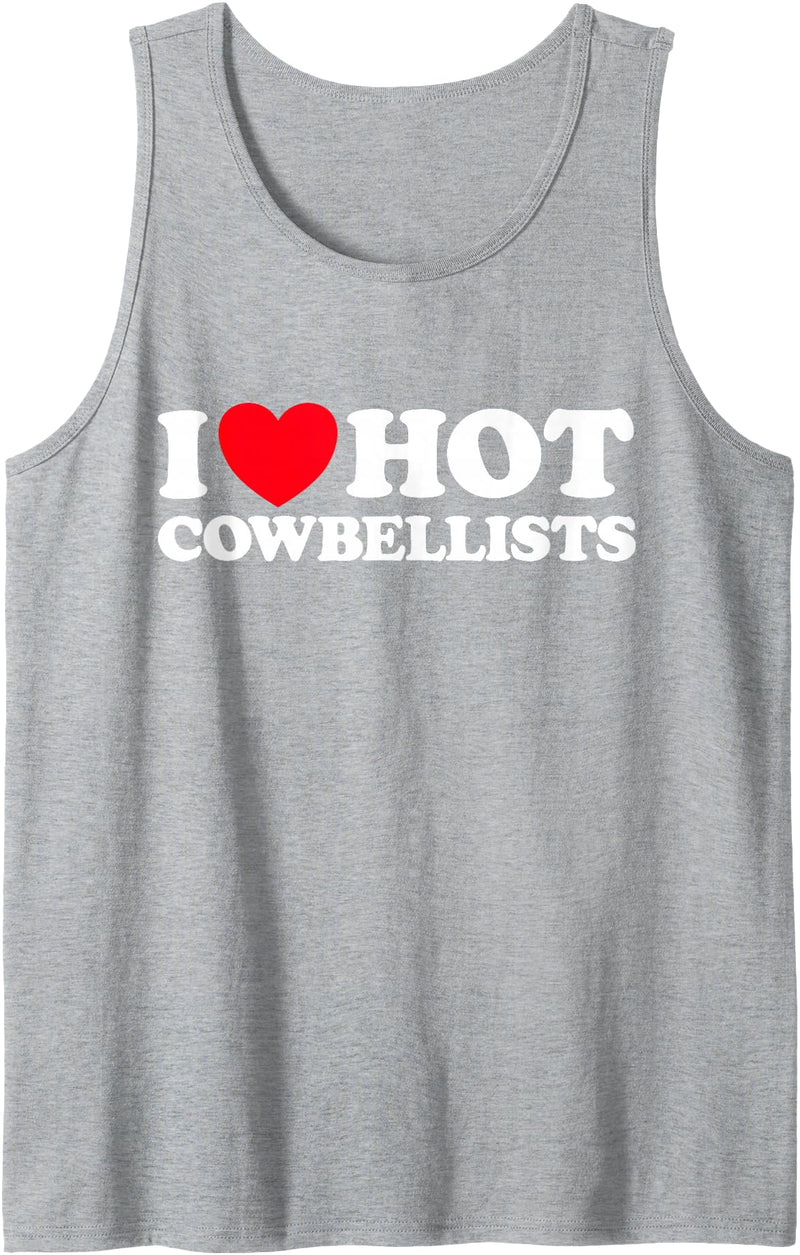 I Heart Hot Cowbellists I Love Cowbell Play Funny Cute More Cow Bell Music Joke Fan Tank Top - Heather Grey