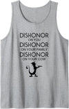 Dishonor On You Your Family Your Cow T-Shirt Tank Top - Heather Grey