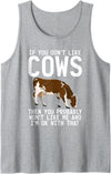 Cow Farmer Gifts If you dont like Cows then you probably wont like me Cow Tank Top - Heather Grey