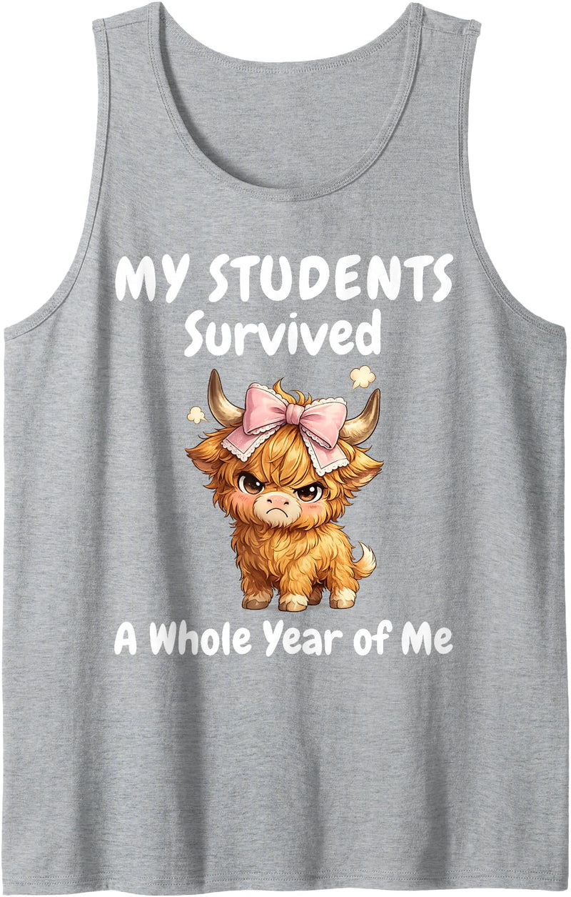 Funny Highland Cow Teacher Cute Coquette Bow My Students Survived A Whole Year of Me Teacher Highland Cow Tank Top - Heather