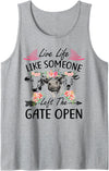 Live Life Like Someone Left Gate Open Heifer Gift Live Life Like Someone Left The Gate Open Heifer Cow Tank Top - Heather