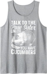 Cute Guinea Pig Apparel Co. Talk to The Paw Sister Unless You Have Cucumbers Guinea Pigs Tank Top - Heather Grey