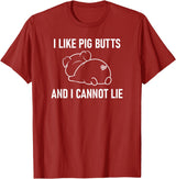 Pig Putt Pun Design, Gag Gifts, Cute Style I Like Pig Butts And I Cannot Lie, Funny, Sarcastic, Jokes T-Shirt - Cranberry Red