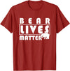 Funny Bear Lover Designs Bear Lover Gifts - Bear Lives Matter T-Shirt - Cranberry Red