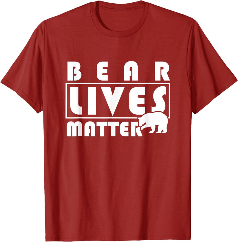 Funny Bear Lover Designs Bear Lover Gifts - Bear Lives Matter T-Shirt - Cranberry Red
