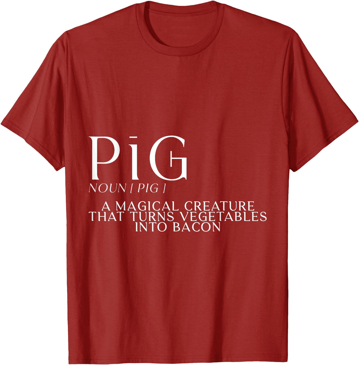 Bacon FH Pig, A Magical Creature That Turns Vegetables Into Bacon --- T-Shirt - Cranberry Red