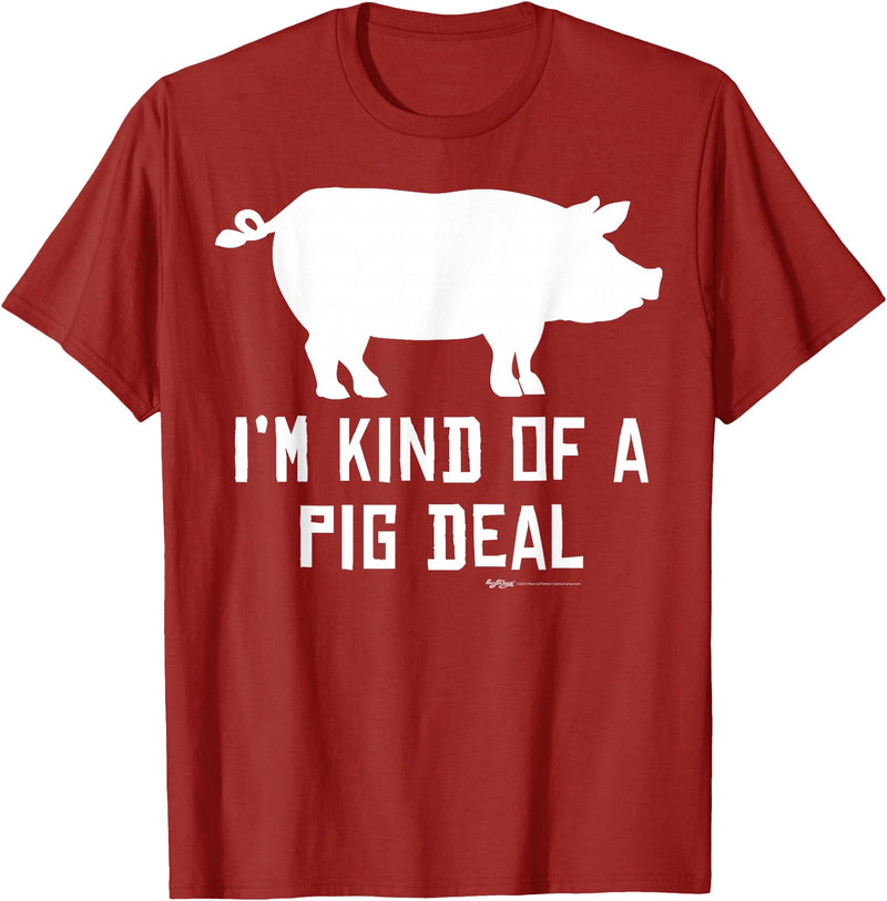 Pig Farmer Designs I'm Kind Of A Pig Deal Funny Drawing Farmer Gifts T-Shirt - Cranberry Red