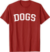Dogs - Style Dogs T-Shirt - Cranberry Red