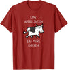 Cow Appreciation Day Clothing Cow Appreciation - Eat More Chicken T-Shirt - Cranberry Red