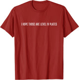 The Dapper Lion I hope those are level IV plates T-Shirt - Cranberry Red