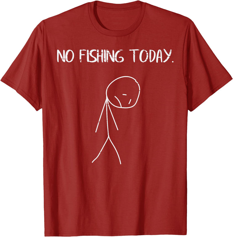 Fishing Shirts For Men Women Boys Kids Gifts Sad Stickman No Fishing Today Funny Fisherman Men Women Kids T-Shirt - Cranberry Red