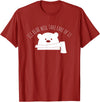 Globale Erwärmung Klimaschutz Arktik Eis Ice Bear Will Take Care Of It Polar Bear Polar Bear T-Shirt - Cranberry Red