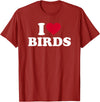 I Love Birds T-Shirt - Cranberry Red