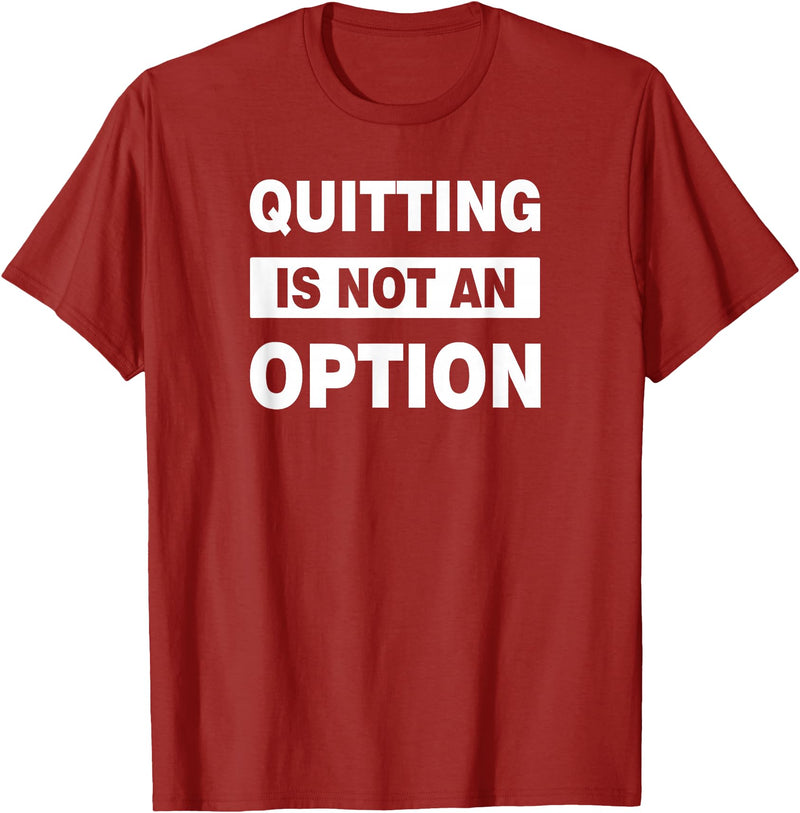 QUITTING IS NOT AN OPTION Gym Workout Fitness Rabbit T-Shirt in Cranberry Red