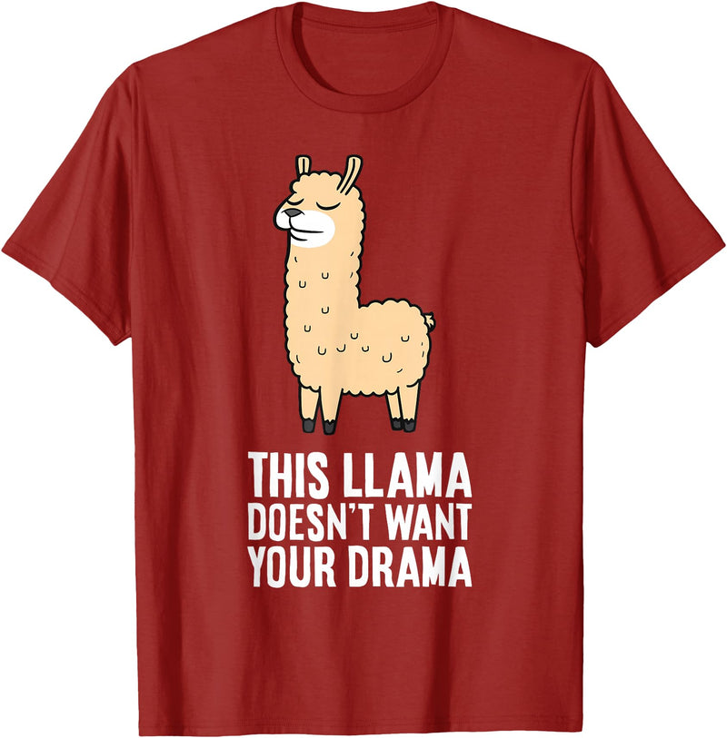 Funny Llama Lover Gifts This Llama Doesn't Want Your Drama Funny Drama LLama T-Shirt - Cranberry Red