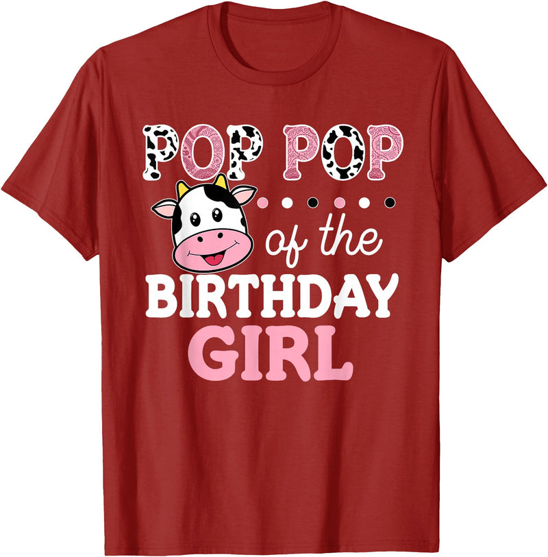 Cow Birthday Shirts For Family Men Women Cow Lover Pop Pop of The Birthday Girl Shirt Farm Cow Grandpa 1st T-Shirt -