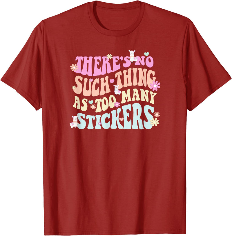Imagine Dayton Tees There's no such thing as too many stickers llama T-Shirt - Cranberry Red