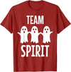 Ghost Halloween Gifts - Team Spirit Funny Ghost Pun - Team Spirit T-Shirt - Cranberry Red