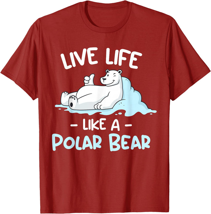 Polar Bear Designs Polar Bear Design | Live Life Like a Polar Bear T-Shirt - Cranberry Red