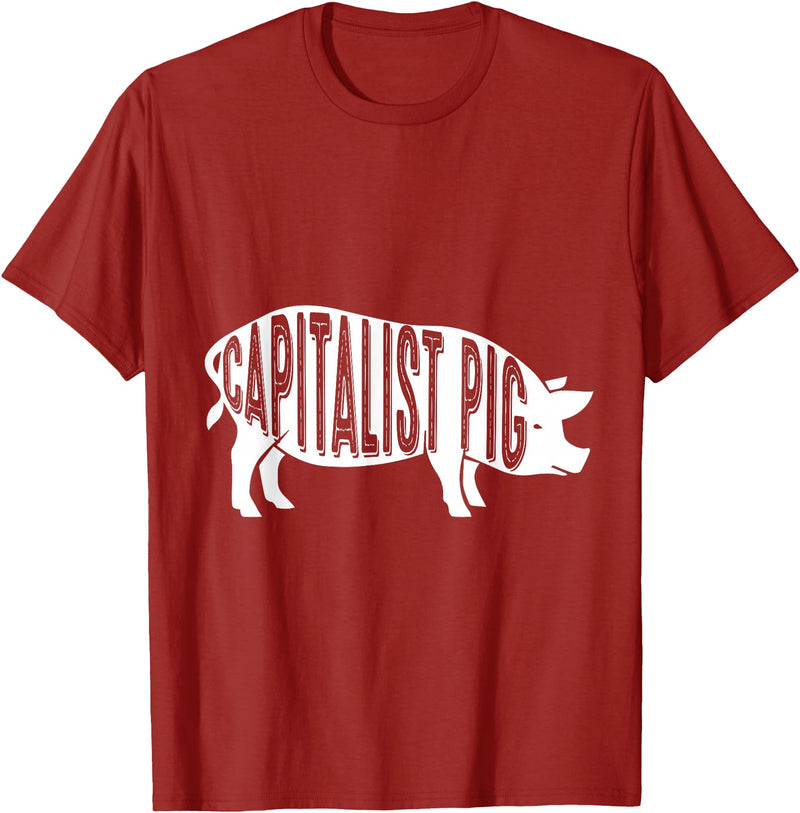 Capitalism Co Capitalist Pig - Fun Novelty Tshirt for Entrepreneurs T-Shirt - Cranberry Red