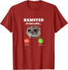 Sad Hamster Meme is Calling T-Shirt - Cranberry Red